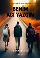 Benim Aci Yazgim - Naz, Furkan