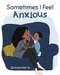 Sometimes I Feel Anxious - Bild 1