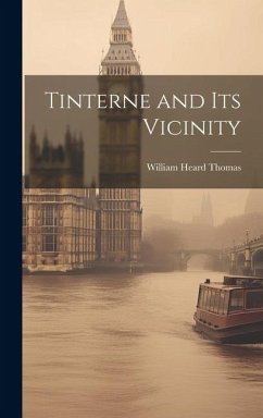 Tinterne and Its Vicinity Cover Tinterne and Its Vicinity