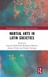 Martial Arts in Latin Societies - Bild 1