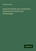 Deutsche Künstler des neunzehnten Jahrhunderts: Studien und Erinnerungen