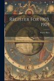 Register For 1903, 1905