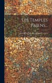 Les Temples Païens...