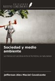 Sociedad y medio ambiente Sociedad y medio ambiente