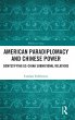 American Paradiplomacy and Chinese Power - Bild 1