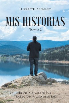 MIS HISTORIAS - Arenales, Elizabeth