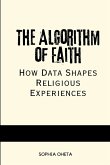 The Algorithm of Faith