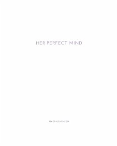 Her Perfect Mind / Ihr Vollkommener Verstand - Magdalenemedia