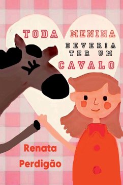 Cover toda Menina Deveria Ter Um Cavalo