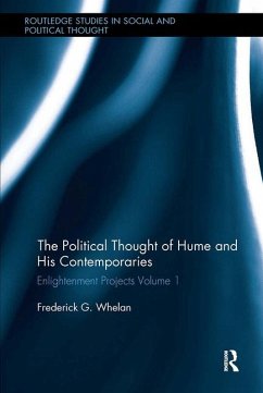 Political Thought of Hume and his Contemporaries - Whelan, Frederick G. Political Thought of Hume and his Contemporaries - Whelan, Frederick G.