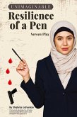 Unimaginable Resilience of a Pen