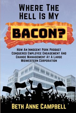 Where The Hell Is My Bacon? - Campbell