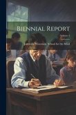 Biennial Report; Volume 2 Biennial Report; Volume 2