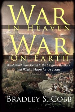 War in Heaven, War on Earth - Cobb, Bradley S.