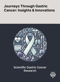 Journeys Through Gastric Cancer