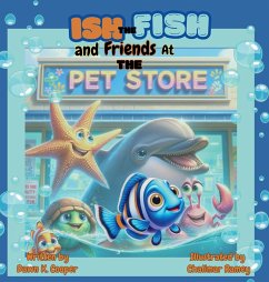 Cover Ish the Fish and Friends at The Pet Store