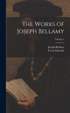 The Works of Joseph Bellamy; Volume 1