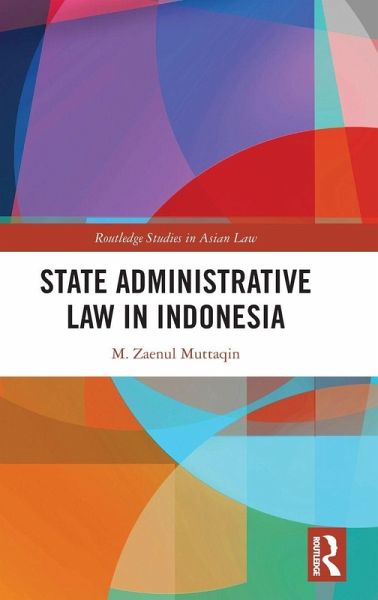 State Administrative Law in Indonesia State Administrative Law in Indonesia