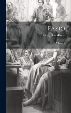 Fazio: A Tragedy - Milman, Henry Hart