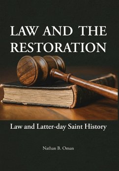 Law and the Restoration - Oman, Nathan B.