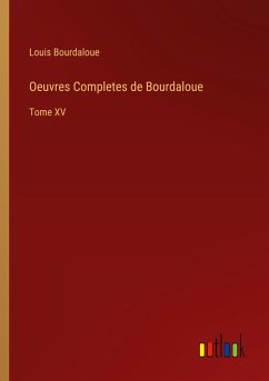 Cover Oeuvres Completes de Bourdaloue