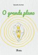 O grande plano - Bild 1