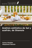 Análisis estilístico de Sal y azafrán, de Shamsie
