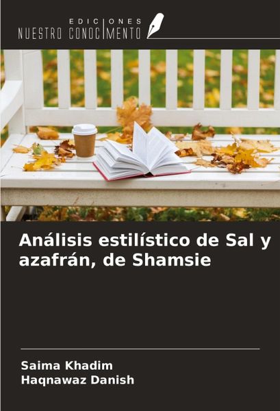 Análisis estilístico de Sal y azafrán, de Shamsie