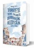 Türkiyede Yeni, Toplumcu, Demokratik Belediyecilik 1973-1980