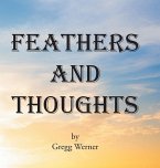 Feathers And Thoughts Feathers And Thoughts