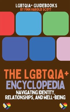 The LGBTQIA+ Encyclopedia - Scott, Finn Harold