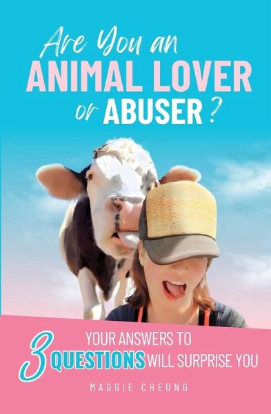 Are You an Animal Lover or Abuser? Are You an Animal Lover or Abuser?