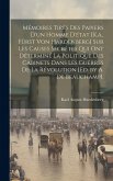 Mémoires Tirés Des Papiers D'un Homme D'état [K.a., Fürst Von Hardenberg] Sur Les Causes Secrètes Qui Ont Déterminé La Politique Des Cabinets Dans Les Guerres De La Révolution [Ed. by A. De Beauchamp].
