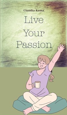 Live Your Passion - Kuma, Claudia