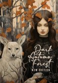 Dark Autumn Forest Coloring Book for Adults New Edition Dark Autumn Forest Coloring Book for Adults New Edition