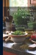 A Brief Account Of The Holt Waters:... - Bild 1