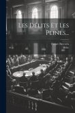 Les Délits Et Les Peines...