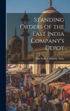 Cover Standing Orders of the East India Company's Depot