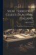 Sfere Terrestri E Celesti Di Autore... - Bild 1