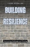 Building Resilience Building Resilience