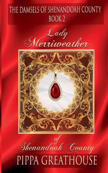 Lady Merriweather of Shenandoah County Lady Merriweather of Shenandoah County