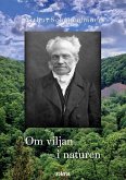 Om viljan i naturen Om viljan i naturen