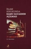 Islam Hukukunda Kamu Davasinin Acilmasi Islam Hukukunda Kamu Davasinin Acilmasi
