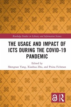 The Usage and Impact of ICTs during the Covid-19 Pandemic