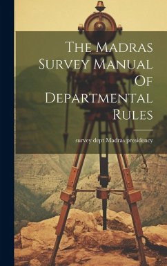 Cover The Madras Survey Manual Of Departmental Rules