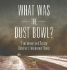 What Was The Dust Bowl? Environment and... - Bild 1