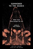 Summoned to the Seance Summoned to the Seance