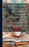 Cyfansoddiadau Buddugol Eisteddfod Blaenau Llangernyw, Yr Hon A Gynhaliwyd Mehefin, 26ain, 1856...