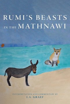 Rumi's Beasts in the Mathnawi