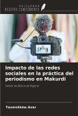 Impacto de las redes sociales en la práctica del periodismo en Makurdi